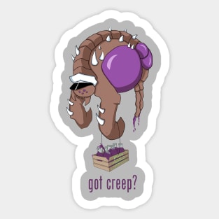 got creep? Sticker